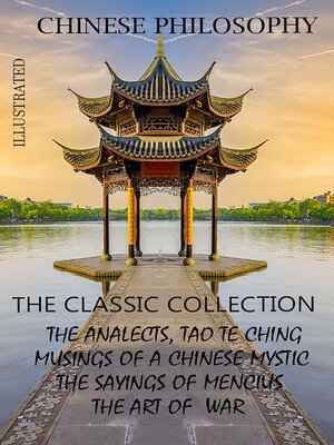 cover image of Chinese philosophy. the classic collection